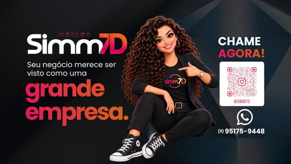 Banner do método Simm7D com a frase seu negócio merece ser visto como uma grande empresa, QR code do Instagram @simm7d e telefone (11) 95175-9448